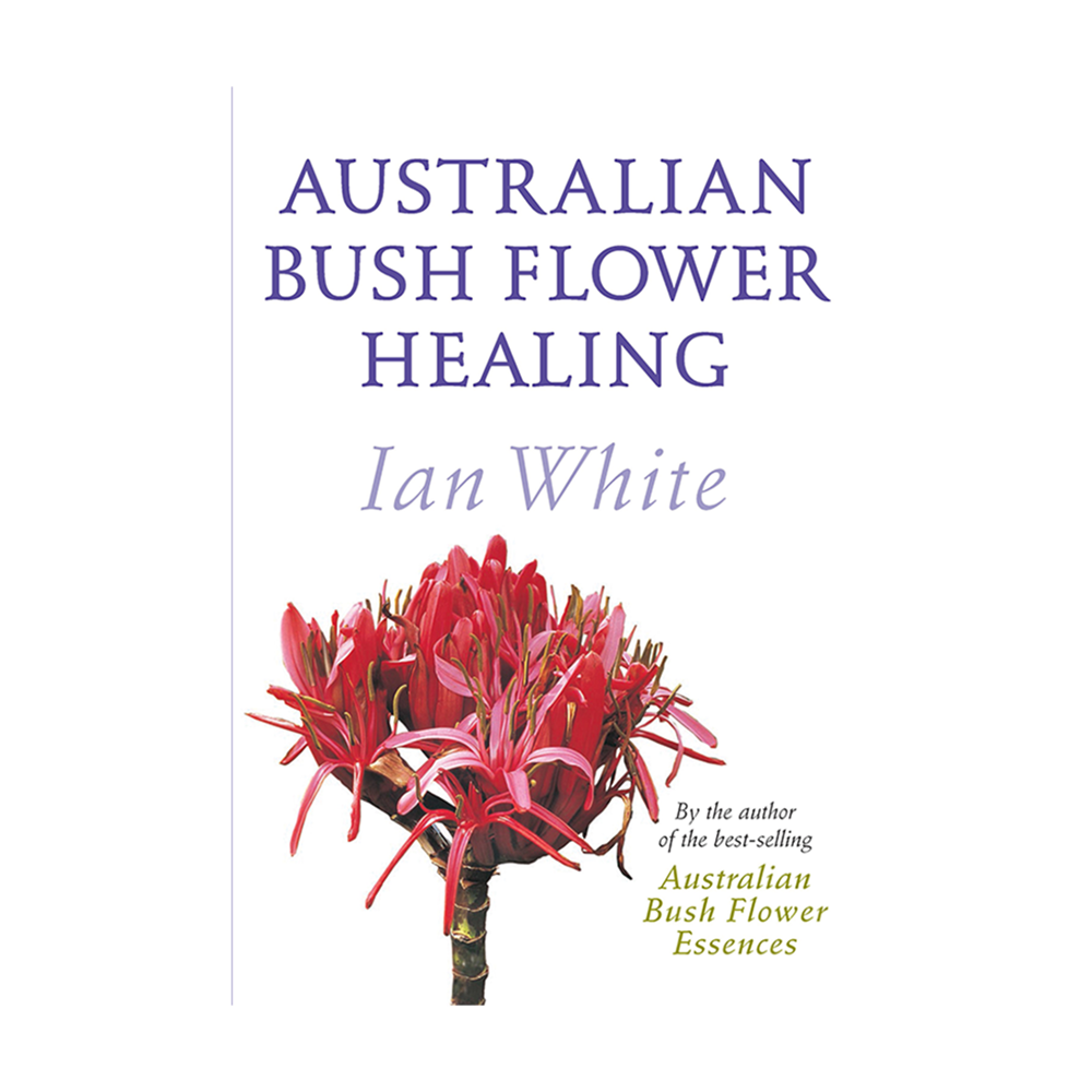 Bush Flower Healing Book